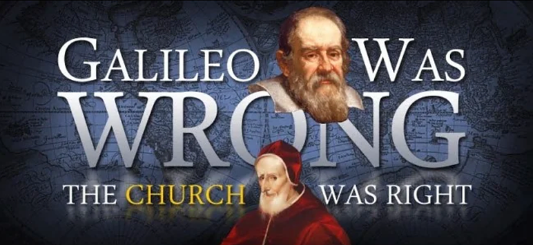 Galileo was Wrong
